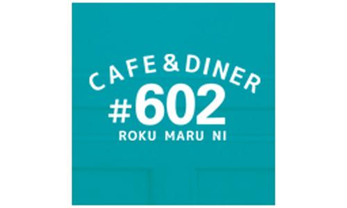 #602 CAFE&DINER
