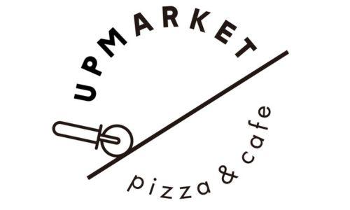Pizzeria＆Cafe UPMARKET PIZZA＆CAFE