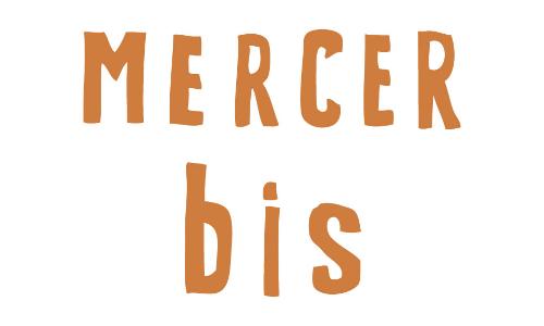 MERCER bis （マーサー ビス）