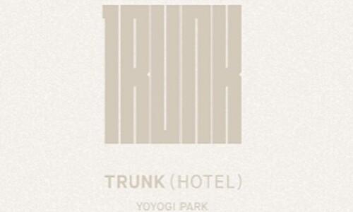 TRUNK(HOTEL) YOYOGI PARK