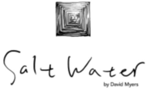 SALT WATER BY DAVID MYERS