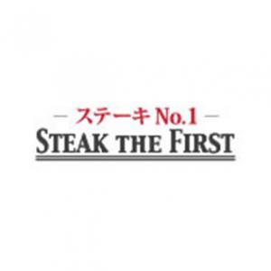 STEAK THE FIRST