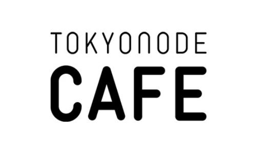 TOKYO NODE CAFE
