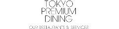 株式会社東京プレミアムダイニング(TOKYO PREMIUM DINING,INC.)